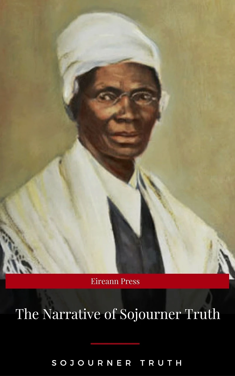 Narrative of Sojourner Truth