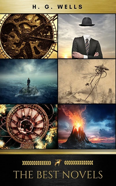 H. G. Wells: Classics Novels and Short Stories