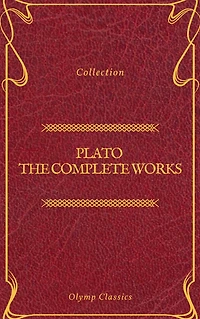Plato: Complete Works (With Included Audiobooks & Aristotle's Organon)