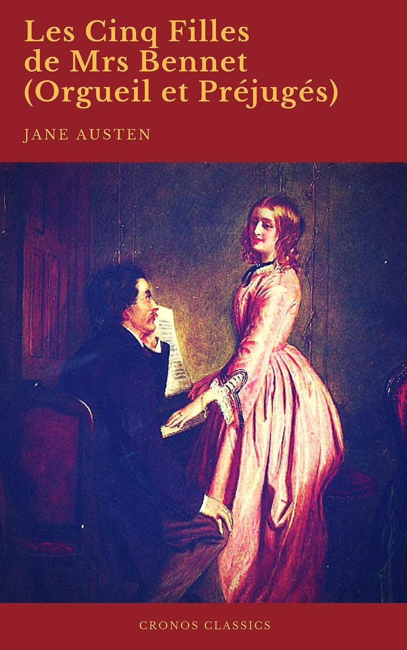 Les Cinq Filles de Mrs Bennet (Orgueil et Préjugés)