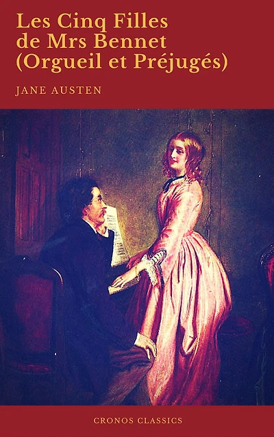 Les Cinq Filles de Mrs Bennet (Orgueil et Préjugés)