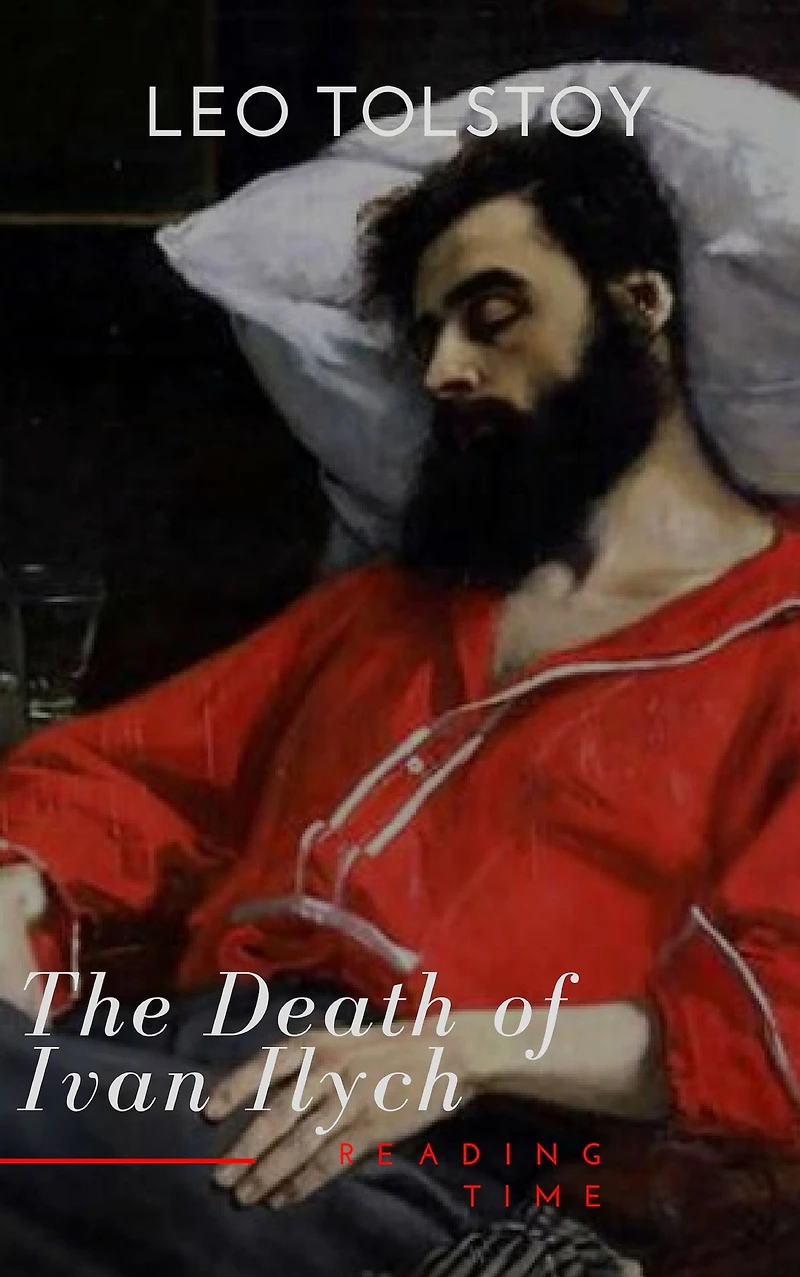 The Death of Ivan Ilyich and Other Stories