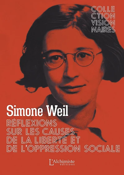 Réflexions sur les causes de la liberté et de l'oppression sociale