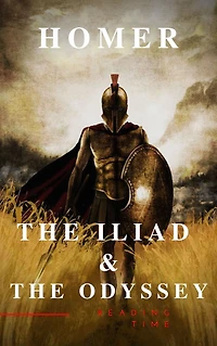 The Iliad & Odyssey (Dream Classics)