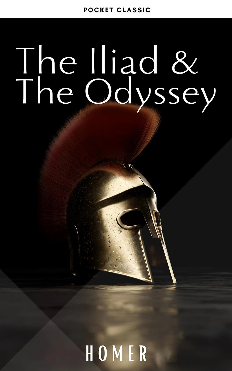 The Iliad & Odyssey (Dream Classics)