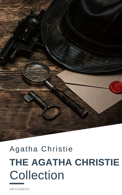 AGATHA CHRISTIE Collection: The Mysterious Affair at Styles, Poirot Investigates, The Murder on the Links, The Secret Adversary, The Man in the Brown Suit