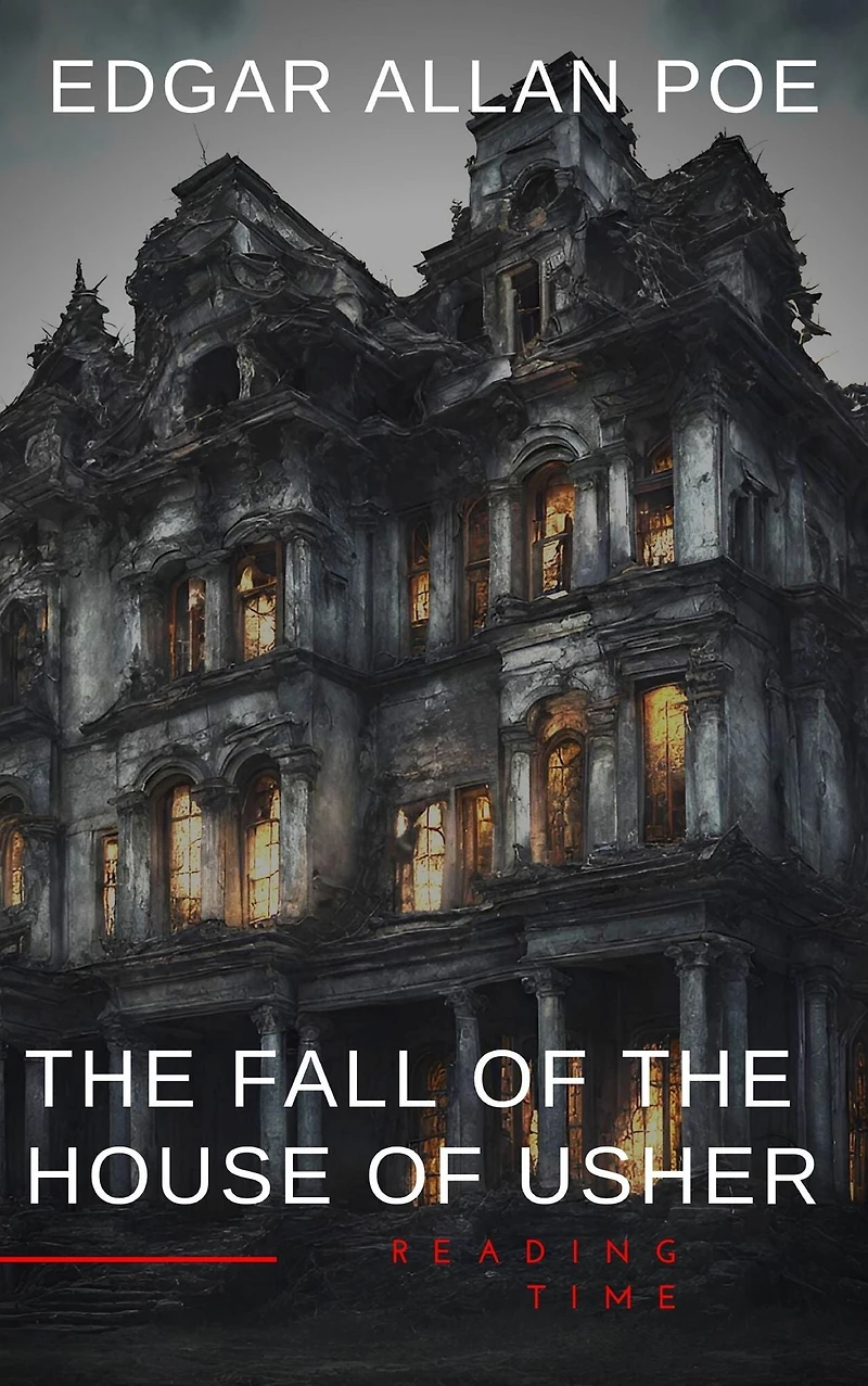 the Fall of House Usher