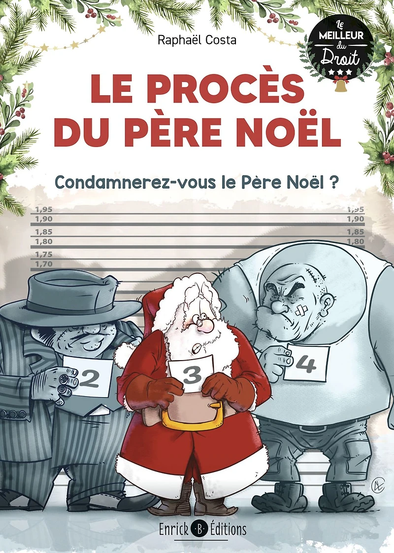 Le procès du Père Noël: Condamnerez-vous le Père Noël ?