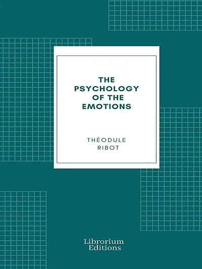 the Psychology of Emotions