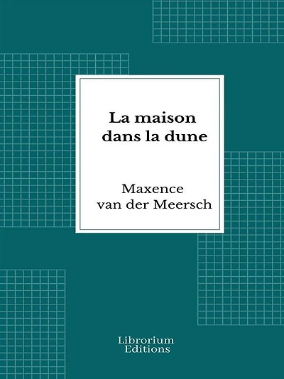 La maison dans la dune
