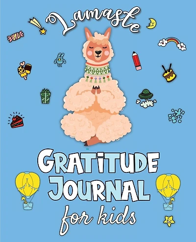 Lamaste - Gratitude Journal for Kids: 3 minute Daily Journal Writing Prompts for Children to practice Gratitude & Mindfulness with Positive Affirmations, Quotes & Challenges