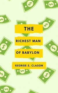 The Richest Man Babylon - Original Edition
