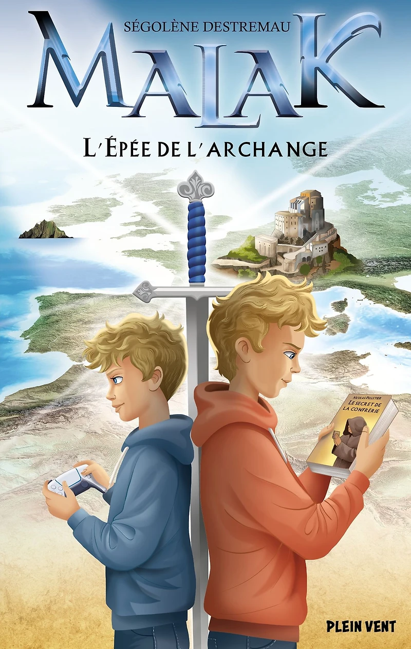 L'Épée de l'Archange: Malak - Tome 2