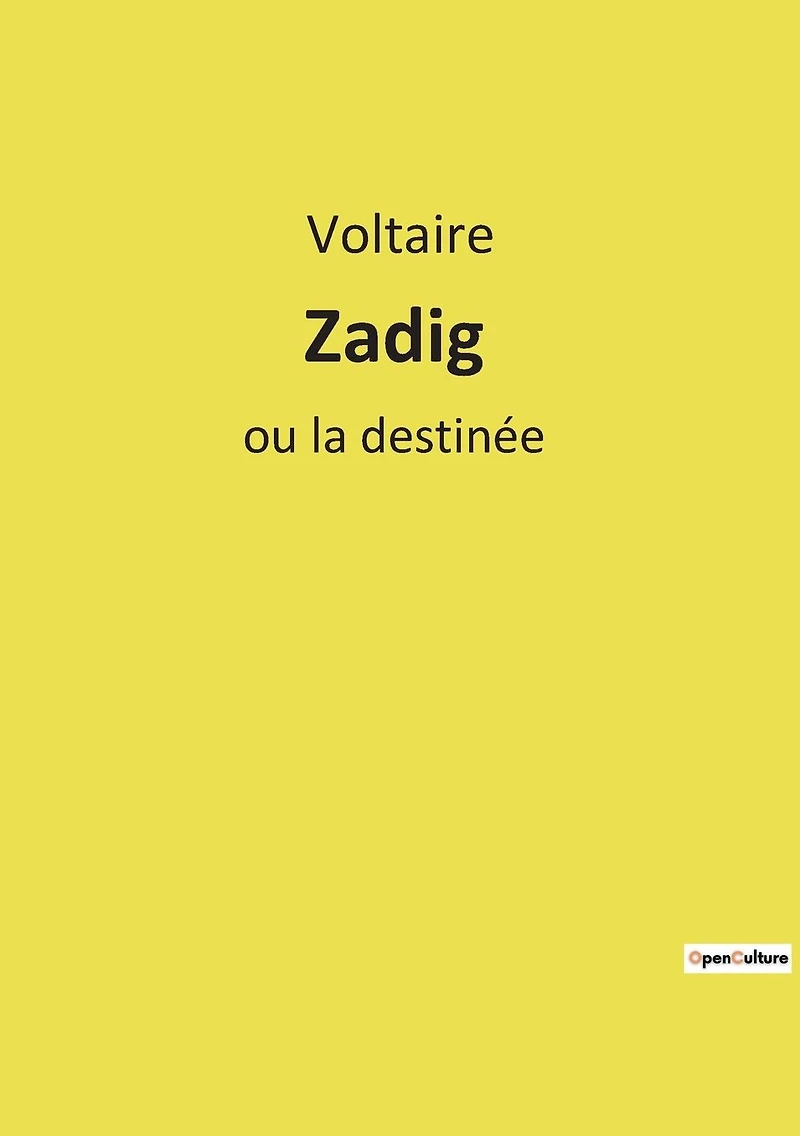 Zadig ou la Destinée