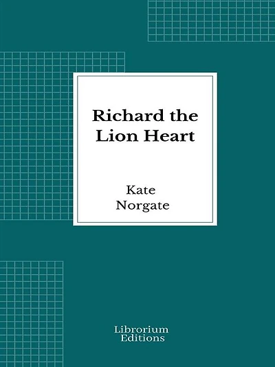 Richard the Lion Heart