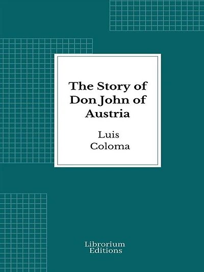 The Story of Don John Austria