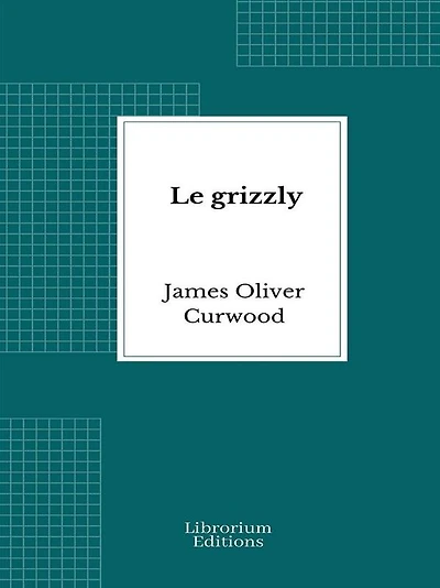 Le grizzly