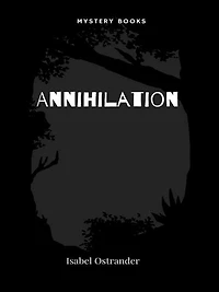 Annihilation