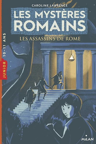 Les mystères romains, Tome 04: Les assassins de Rome