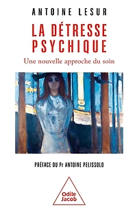 La Détresse psychique: Une nouvelle approche du soin
