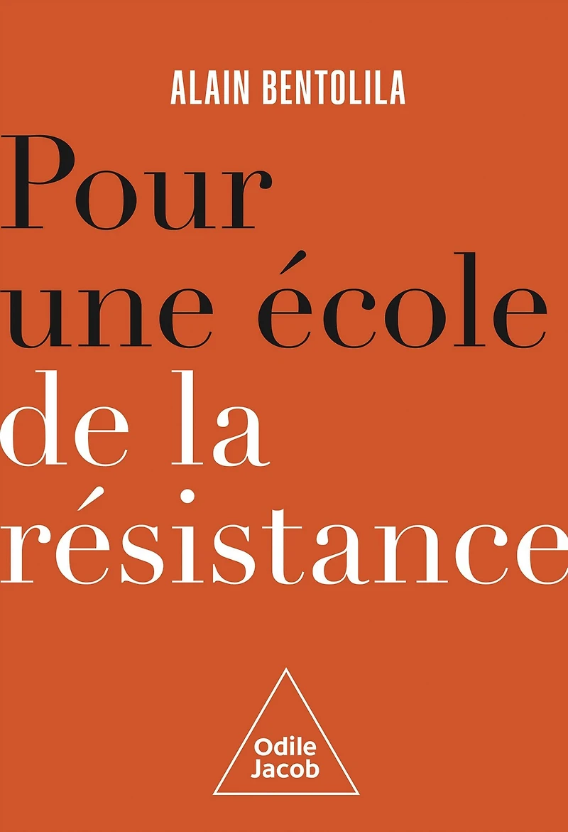 Pour une école de la résistance: Nul n'en sortira crédule et vulnérable