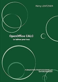 OpenOffice CALC: Le tableur pour tous