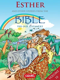 Esther and Other Stories From the Bible: The Old Testament