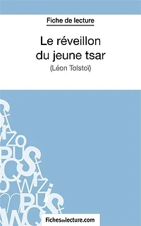Le réveillon du jeune tsar: Analyse complète de l'oeuvre