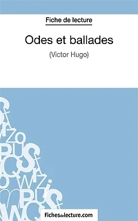 Odes et ballades: Analyse complète de l'oeuvre
