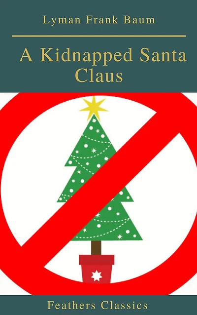A Kidnapped Santa Claus