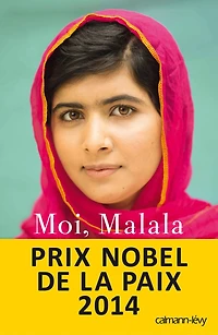 Moi, Malala: je lutte pour l'éducation et résiste aux talibans