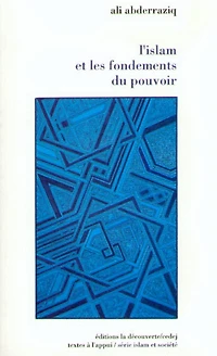 L'islam et les fondements du pouvoir