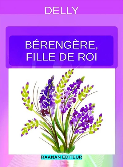 Bérengère, fille de roi