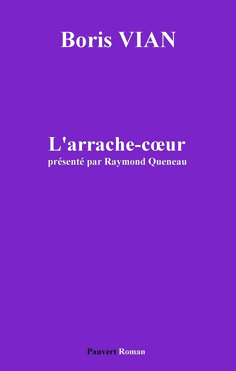 L'arrache-coeur