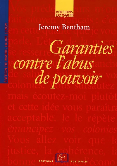 Garanties contre l'abus de pouvoir et autres écrits sur la liberté politique