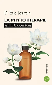 La phytothérapie en 100 questions