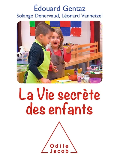 La Vie secrète des enfants
