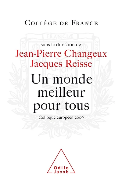 Un monde meilleur pour tous: Colloque européen 2006