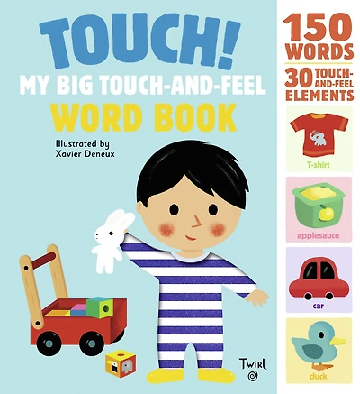Touch! My Big Touch-and-Feel Word Book