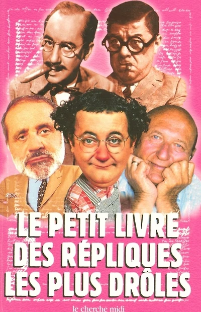 Le petit livre des répliques les plus drôles