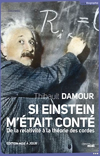 Si Einstein m'était conté (nouvelle édition)