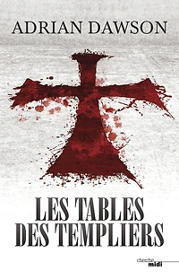 Les Tables des Templiers