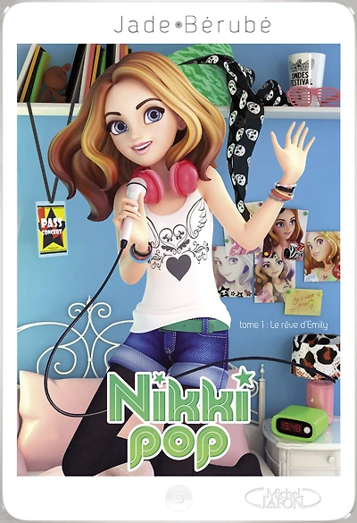 Nikki pop T01 Le rêve d'Emily