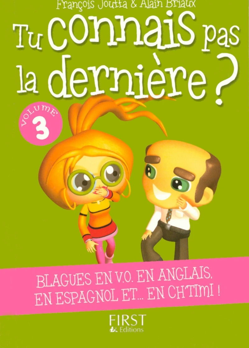 Petit livre de - Tu connais pas la dernière ? n° 3