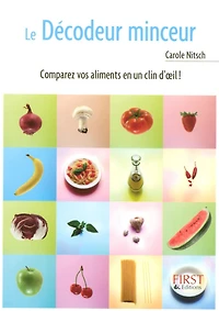 Petit livre de - Le décodeur minceur