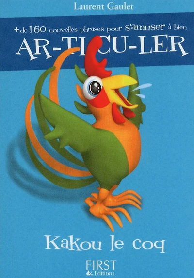 Petit livre de - Kakou le Coq
