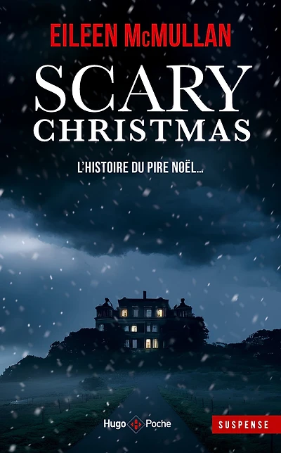 Scary Christmas - Un réveillon d'enfer: Suspens de Noël