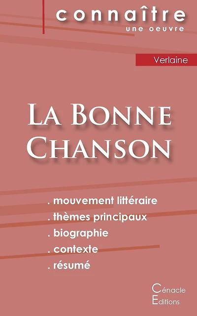 Fiche de lecture La Bonne Chanson de Verlaine (Analyse littéraire de référence et résumé complet)