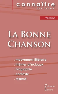 Fiche de lecture La Bonne Chanson de Verlaine (Analyse littéraire de référence et résumé complet)