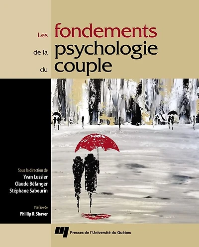 Les fondements de la psychologie du couple